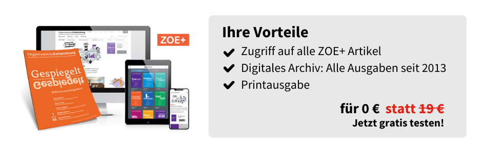 Ihre Vorteile
Zugriff auf alle ZOE+ Artikel
Digitales Archiv: Alle Ausgaben seit 2013
Printausgabe
für 0€ statt 19 €
Jetzt gratis testen!